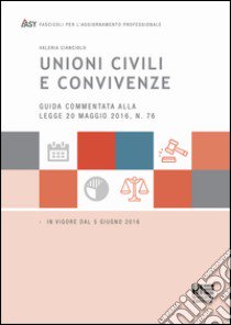 Unioni civili e convivenze libro di Cianciolo Valeria