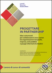 Progettare in partnership libro di Cau M. (cur.); Maino G. (cur.)