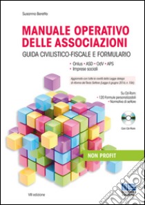 Manuale operativo delle associazioni. Con CD-ROM libro di Beretta Susanna