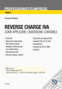 Reverse charge IVA libro di D'Alfonso Francesco