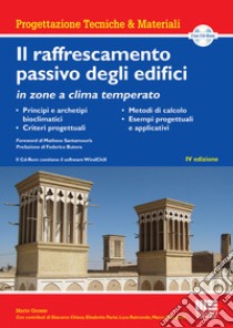 Il raffrescamento passivo degli edifici in zone a clima temperato libro di Grosso Mario