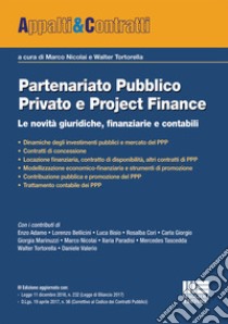 Partenariato pubblico privato e project finance libro di Nicolai M. (cur.); Tortorella W. (cur.)