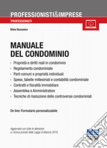 Manuale del condominio libro di Rezzonico Silvio