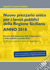 Nuovo prezzario unico regionale per i lavori pubblici della Regione Sicilia 2018 libro