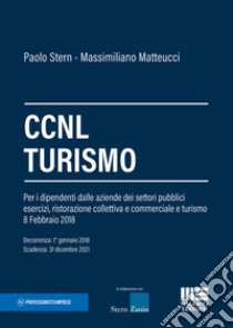 CCNL turismo libro di Stern Paolo; Matteucci Massimiliano