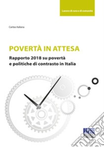 Povertà in attesa libro di Caritas italiana (cur.)