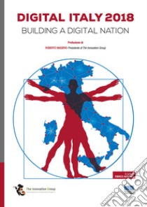 Digital Italy 2018. Building a digital innovation libro di Acquati E. (cur.)