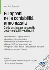 Gli appalti nella contabilità armonizzata libro di Usai Stefano; Rossi Marco