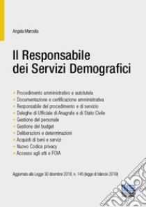 Il responsabile dei servizi demografici libro di Marcella Angela