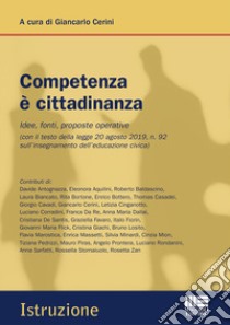 Competenza è cittadinanza libro di Cerini G. (cur.)