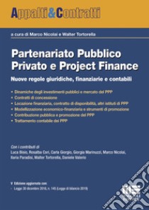 Partenariato pubblico privato e project finance libro di Nicolai M. (cur.); Tortorella W. (cur.)