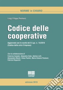 Codice delle cooperative libro di Paolucci Luigi F.