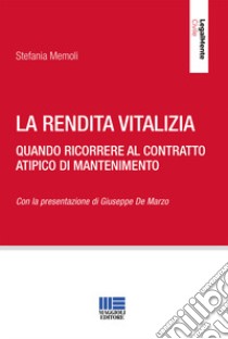 La rendita vitalizia libro di Memoli Stefania