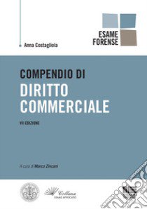 Compendio di diritto commerciale libro di Costagliola Anna; Zincani M. (cur.)