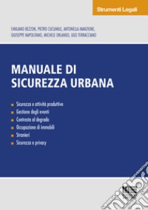 Manuale di sicurezza urbana libro