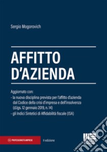 Affitto d'azienda libro di Mogorovich Sergio