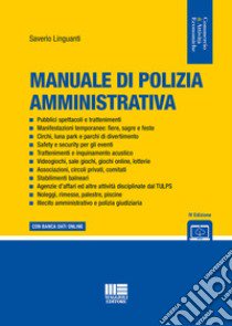 Manuale di polizia amministrativa libro di Linguanti Saverio