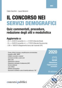 Il concorso nei servizi demografici libro di Cecchini Catia; Lucchi Paola