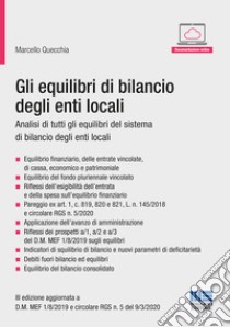 Gli equilibri di bilancio degli enti locali libro di Quecchia Marcello