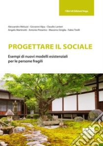 Progettare il sociale libro