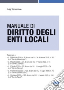 Manuale di diritto degli enti locali libro di Tramontano Luigi