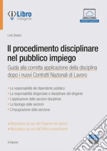 Il procedimento disciplinare nel pubblico impiego libro di Boiero Livio