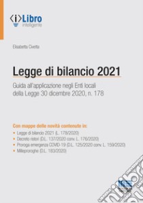 Legge di bilancio 2021 libro di Civetta Elisabetta