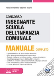 Concorso Insegnante Scuola dell'infanzia comunale. Con espansione online libro di Ammendola Paolo; Barone Leonilde