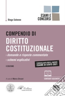 Compendio di diritto costituzionale libro di Solenne Diego; Zincani M. (cur.)