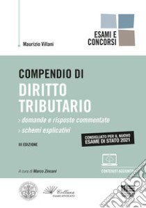 Compendio di diritto tributario libro di Villani Maurizio; Zincani M. (cur.)