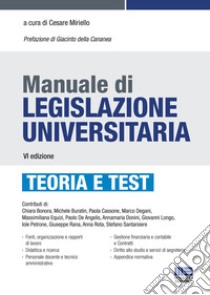 Manuale di legislazione universitaria libro di Miriello C. (cur.)