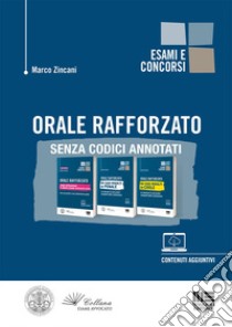 Orale rafforzato senza codici annotati. Kit libro di Zincani Marco