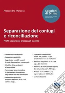 Separazione dei coniugi e riconciliazione libro di Marceca Alessandro