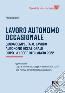 Lavoro autonomo occasionale libro di Ballanti Paolo