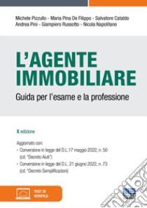 L'agente immobiliare libro di Pizzullo Michele; De Filippo Maria Pina; Cataldo Salvatore