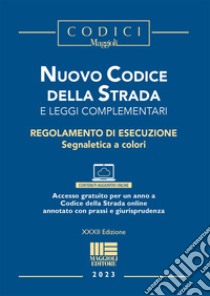 Nuovo codice della strada e leggi complementari libro