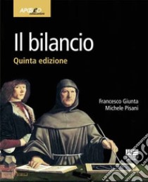 Il bilancio libro di Giunta Francesco; Pisani Michele