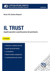 Il trust libro di Tilli Nicola; Mingardi Stefano