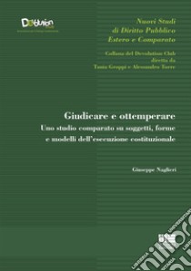 Giudicare e ottemperare libro di Naglieri Giuseppe