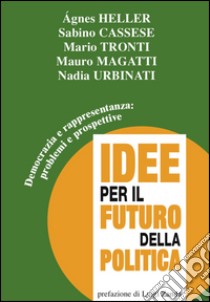 Democrazia e rappresentanza: problemi e prospettive libro