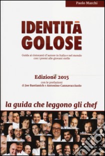 Identità golose 2015 libro di Marchi Paolo