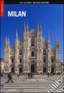 Milano. Ediz. inglese libro di Munda Debora