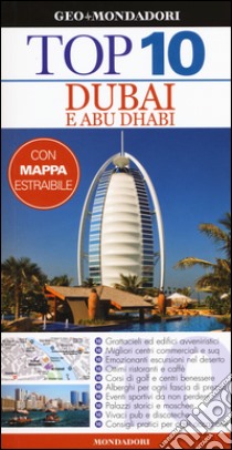 Dubai e Abu Dhabi. Con carta libro di Dunston Lara; Monaghan Sarah