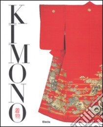 Kimono. L'arte del bello nella cultura giapponese. Ediz. illustrata libro di Jackson A. (cur.)