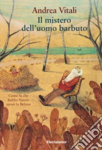 Il mistero dell'uomo barbuto libro di Vitali Andrea