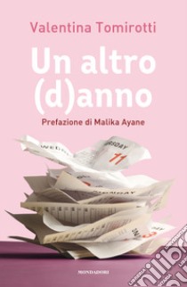 Un altro (d)anno libro di Tomirotti Valentina