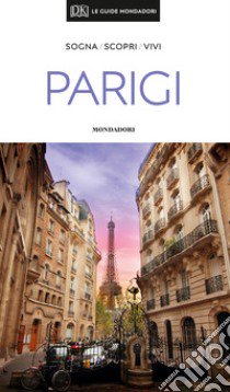 Parigi. Con Carta geografica ripiegata libro