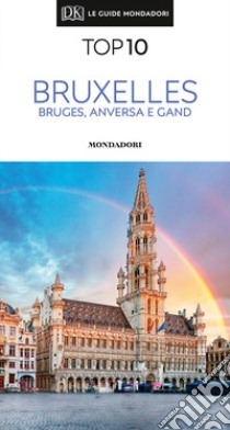 Bruxelles, Bruges, Anversa e Gand libro di Mason Antony