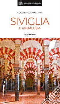 Siviglia e Andalusia libro di Baird David; Symington Martin; Tisdall Nigel