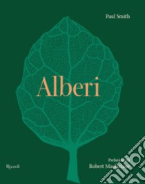 Alberi. Ediz. illustrata libro di Smith Paul